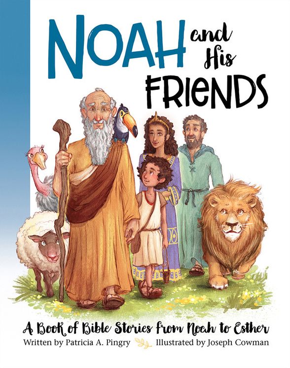Noah and His Friends (Large Print -- QA test)