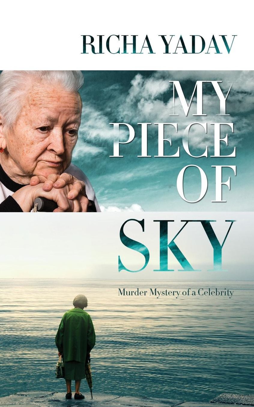 My Piece of Sky: Murder Mystery of a Celebrity