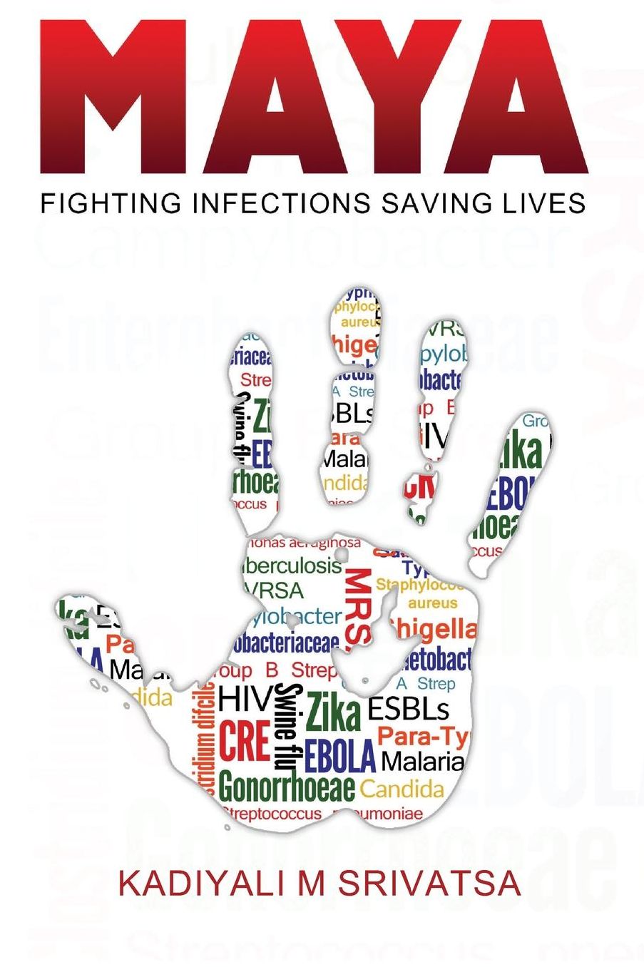 Maya: Fighting Infections Saving Lives
