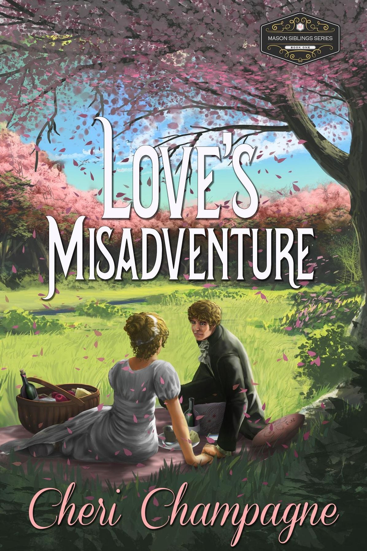 Love's Misadventure: The Mason Siblings Series