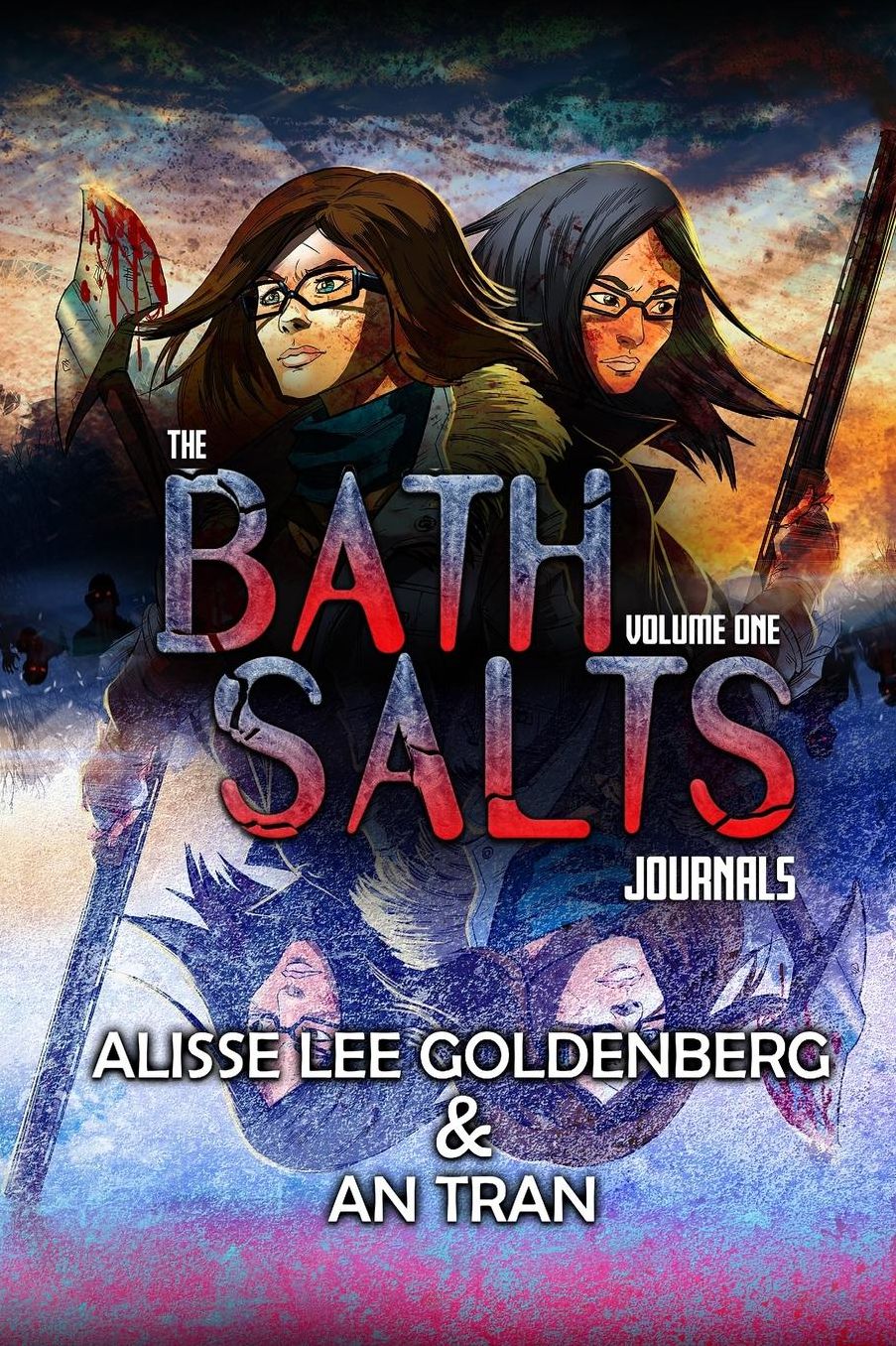 The Bath Salts Journals: Volume One