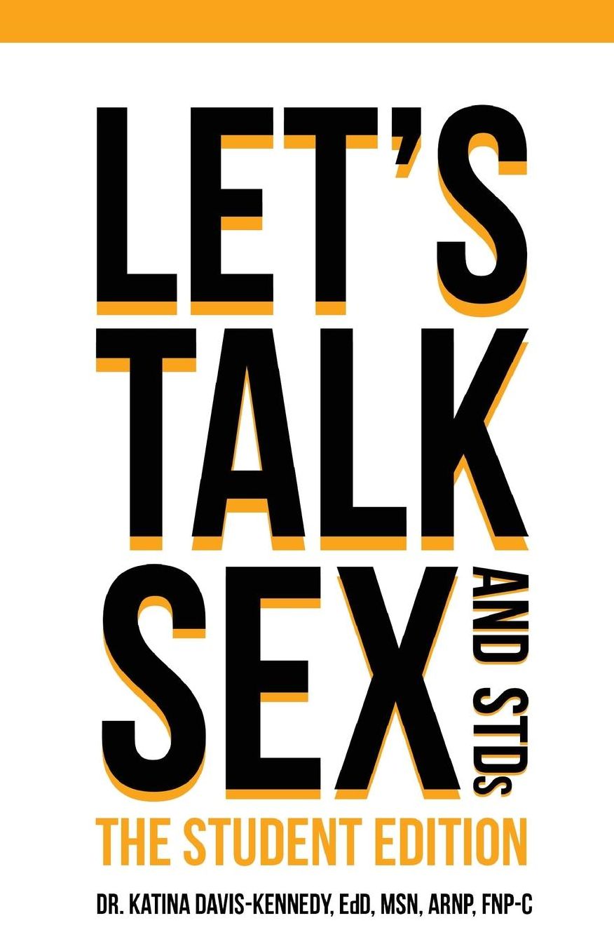 Let's Talk Sex & STDs: Student Edition