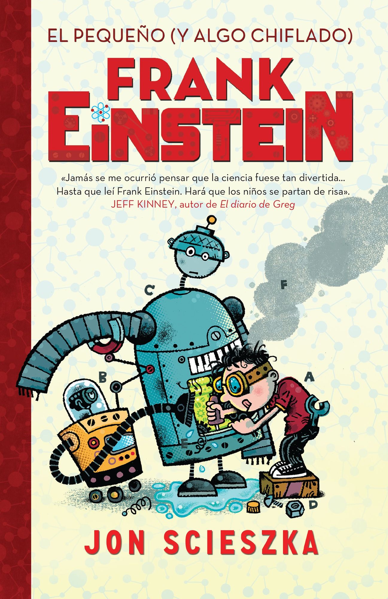 El pequeno (y algo chiflado) Frank Einstein (Frank Einstein 1)