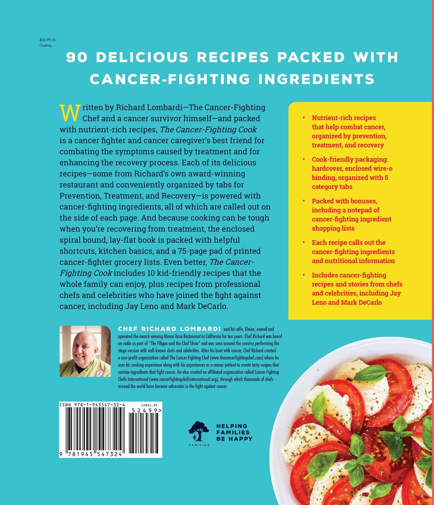 The Cancer Fighting Cook: Cancer Fighter-Packed Recipes for Treatment, Recovery, and Prevention