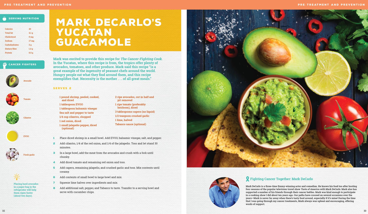 The Cancer Fighting Cook: Cancer Fighter-Packed Recipes for Treatment, Recovery, and Prevention