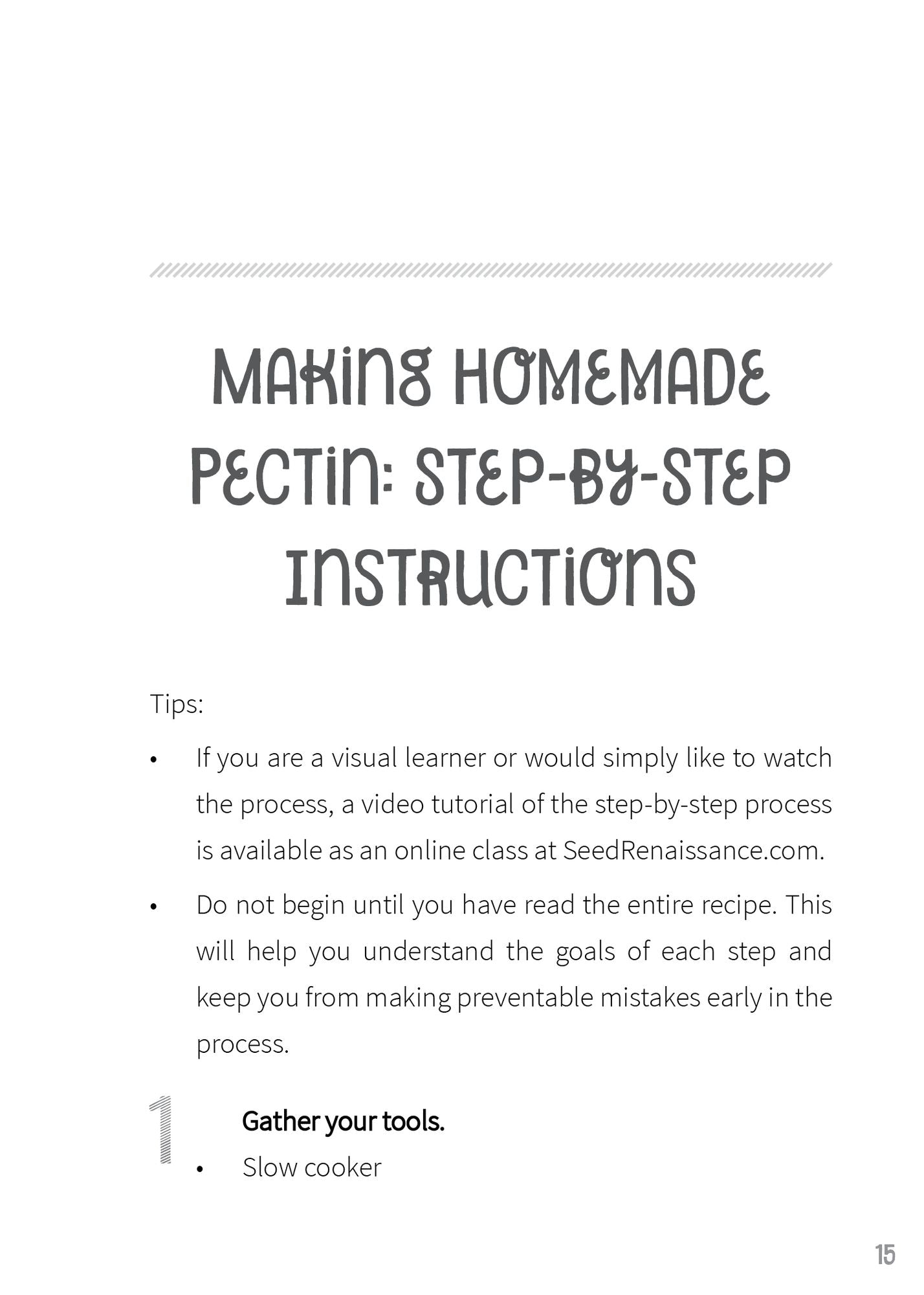 Simple Homemade Fruit Pectin: How to Make Natural, Filler-Free Fruit Pectin for Your Jams and Jellies