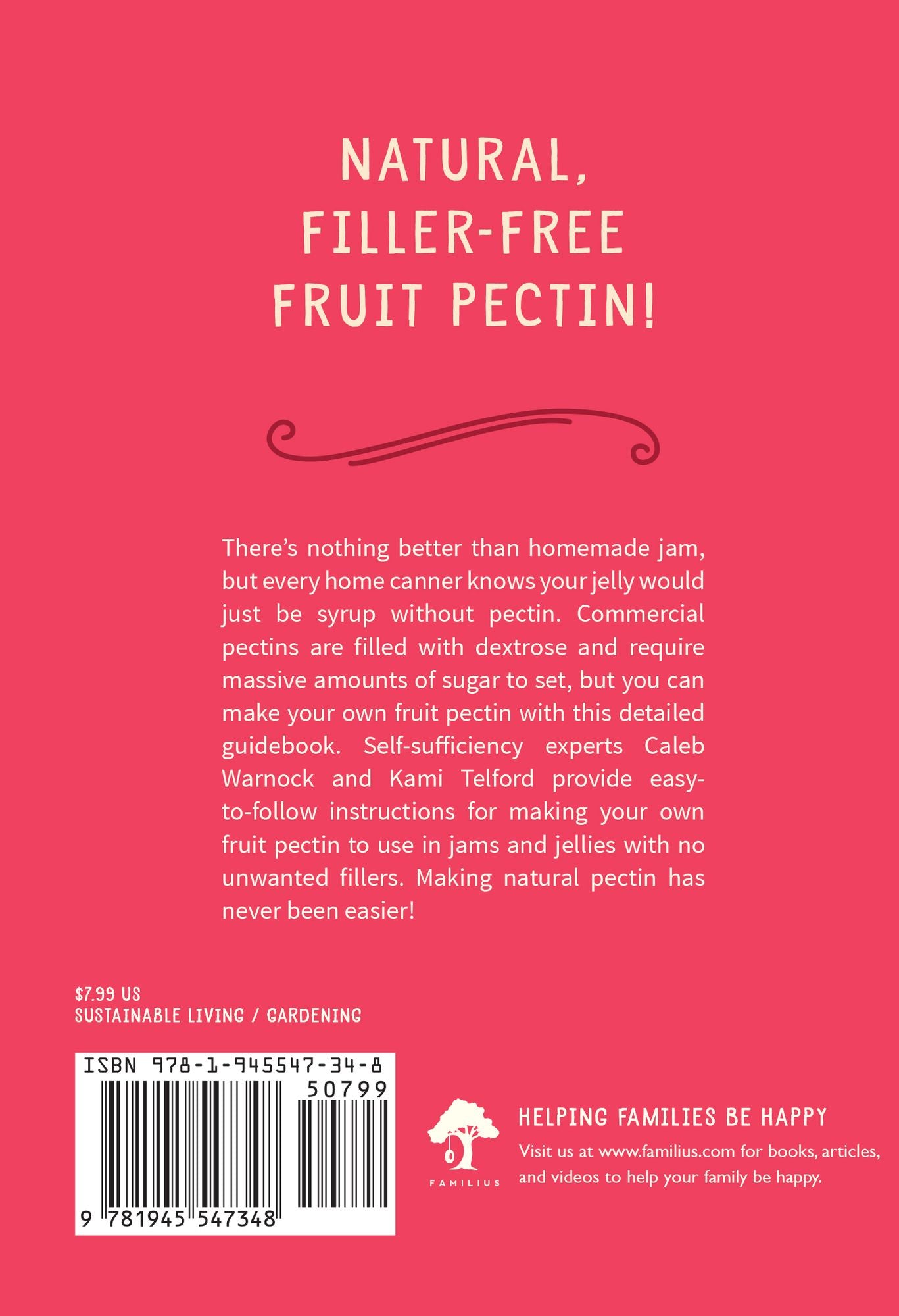 Simple Homemade Fruit Pectin: How to Make Natural, Filler-Free Fruit Pectin for Your Jams and Jellies