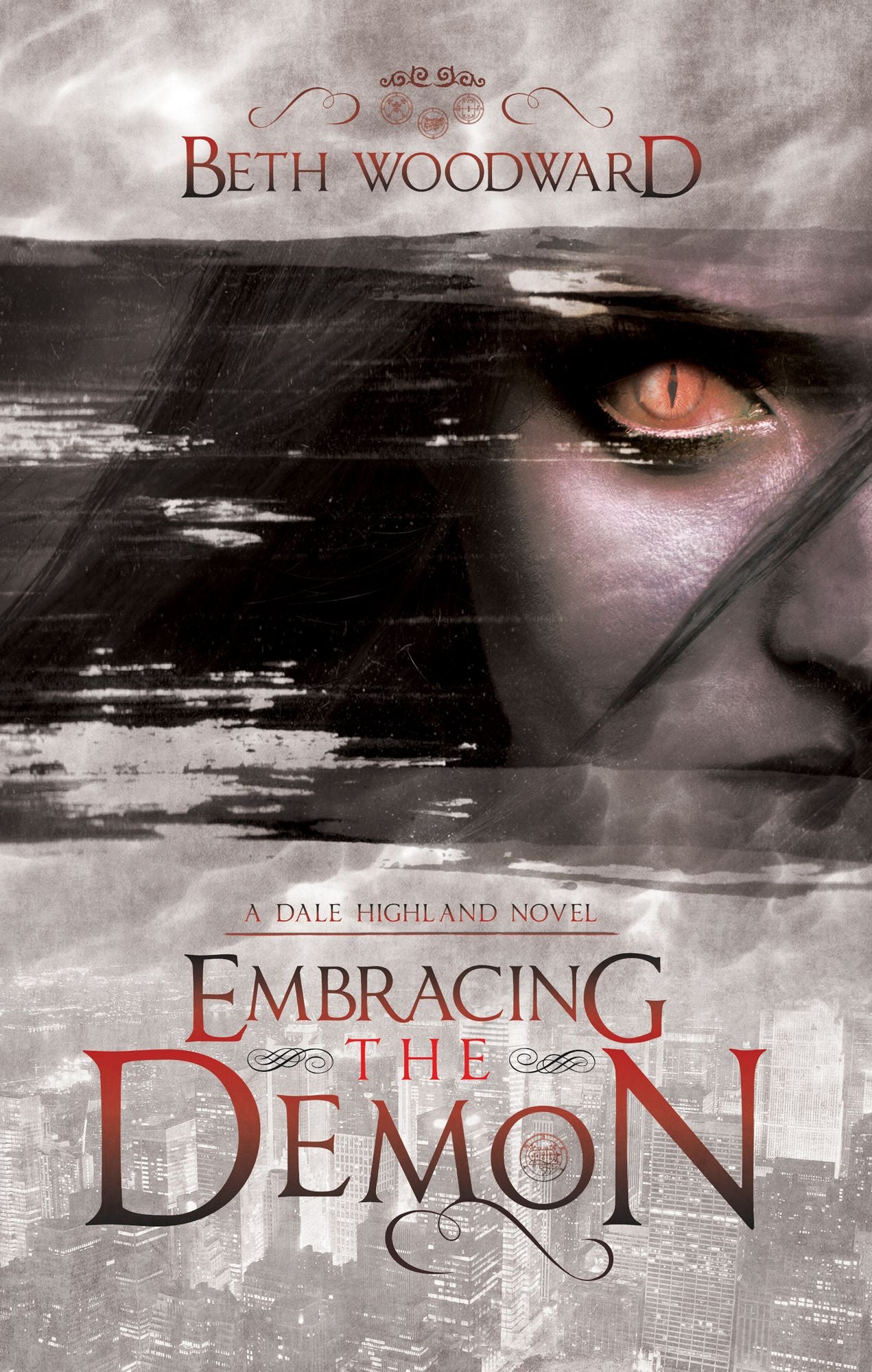 Embracing the Demon: A Dale Higland Novel