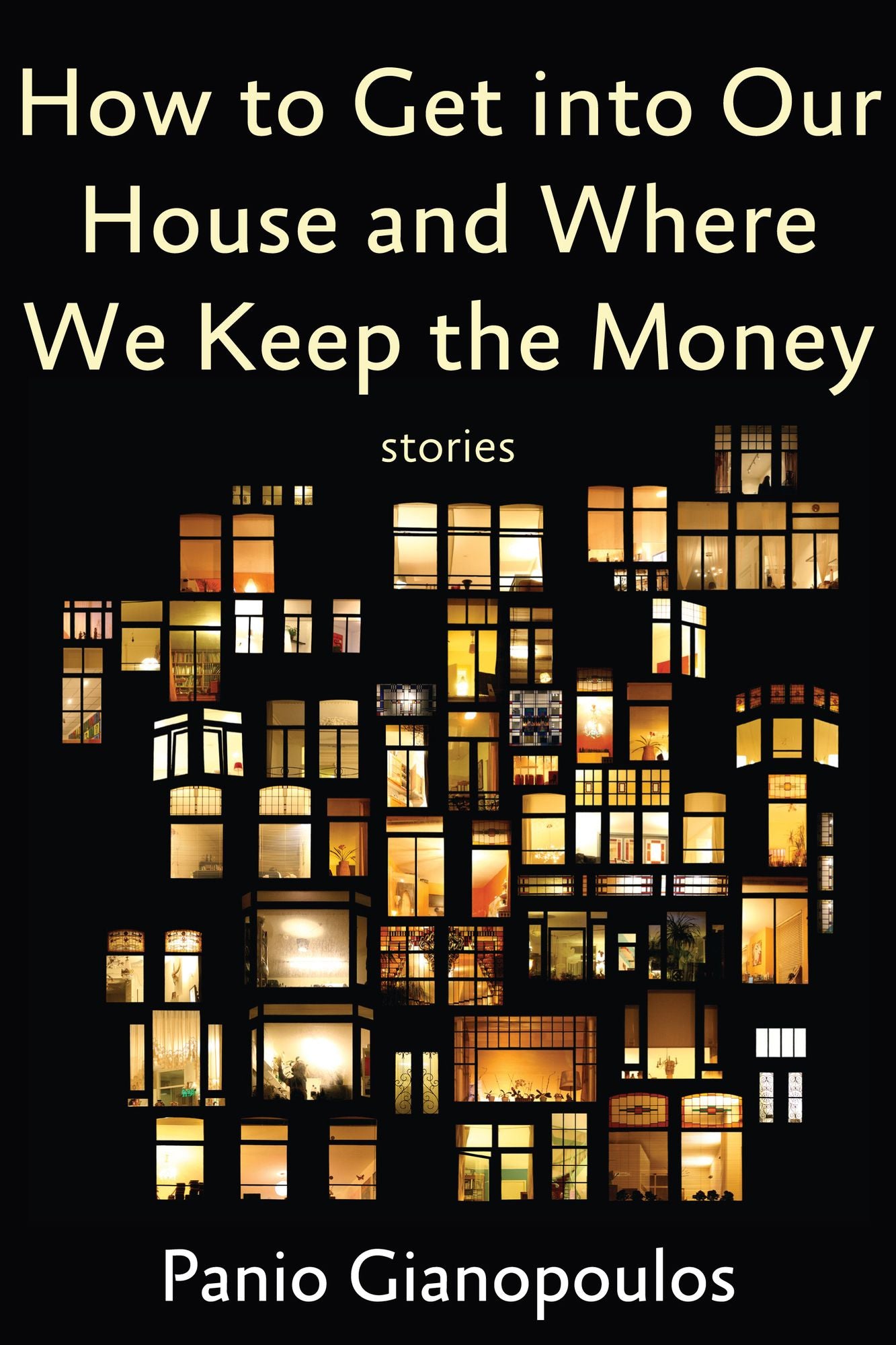 How to Get into Our House and Where We Keep the Money