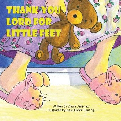 Thank You Lord for Little Feet
