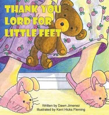 Thank You Lord for Little Feet