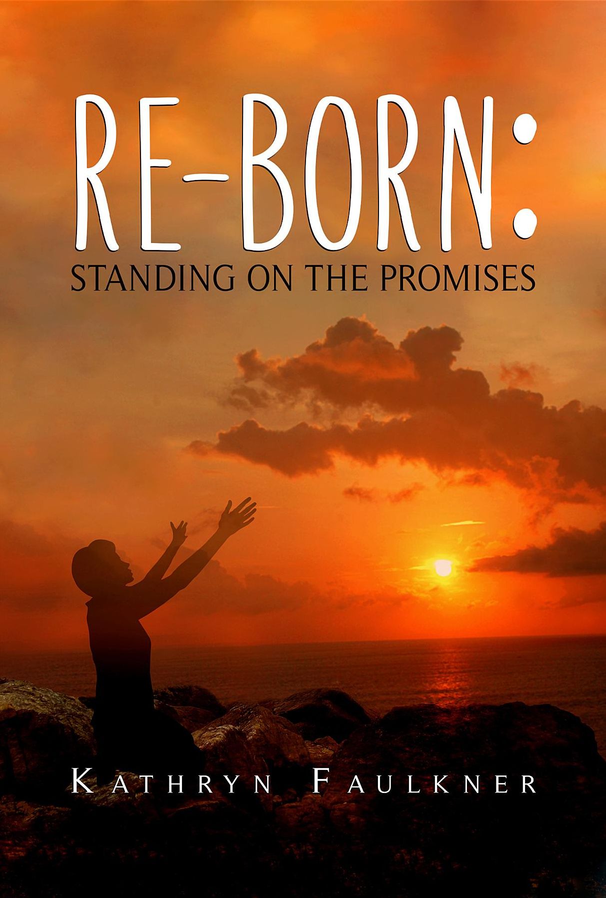Re-born: Standing on the Promises