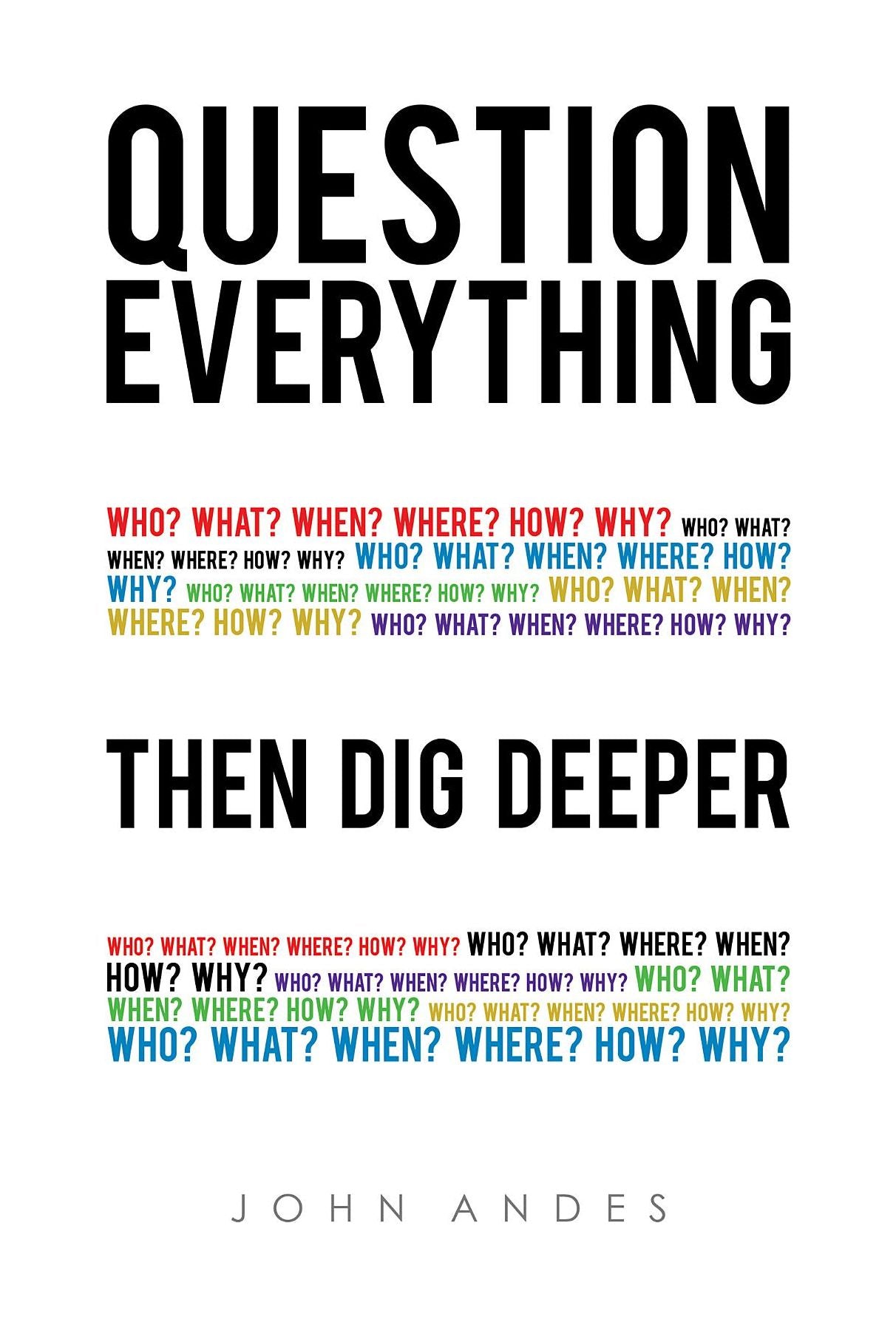Question Everything