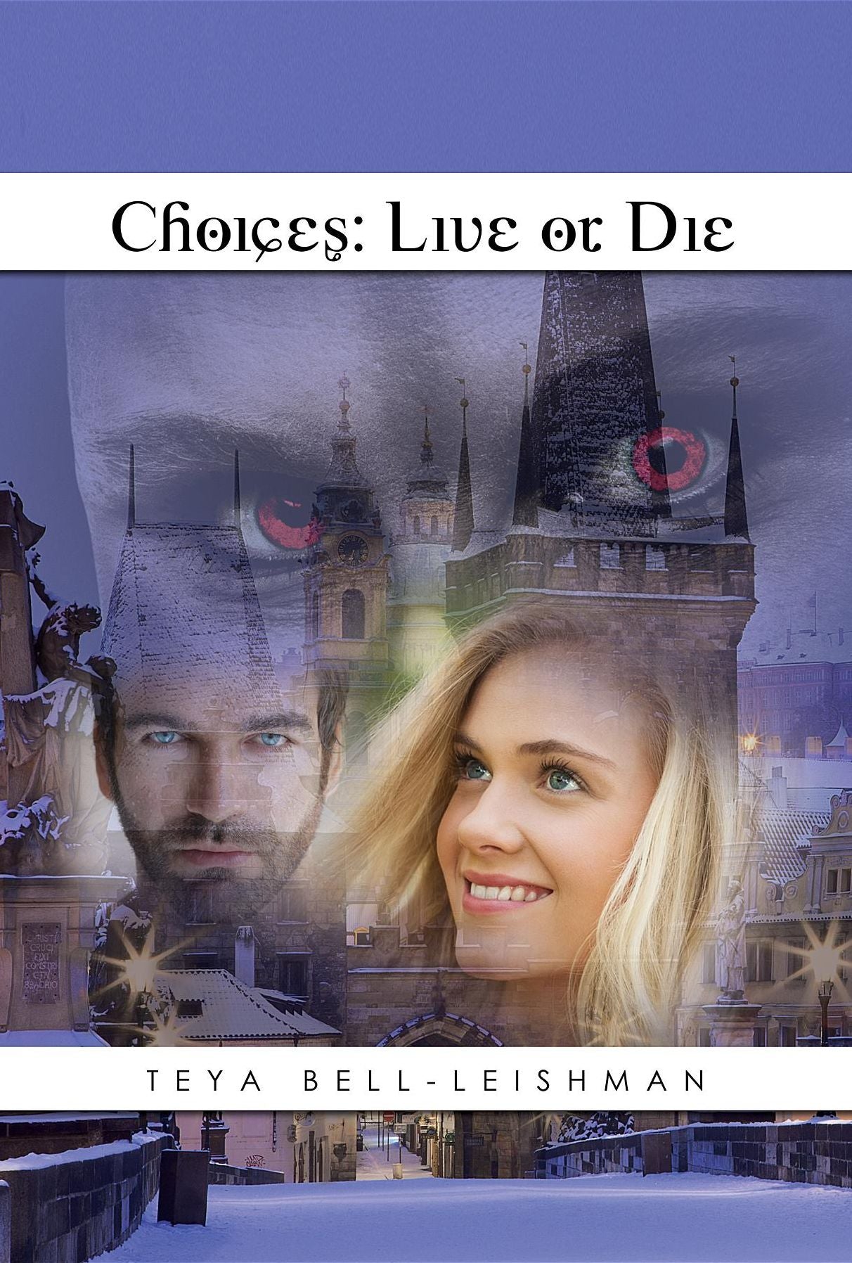 Choices: Live Or Die