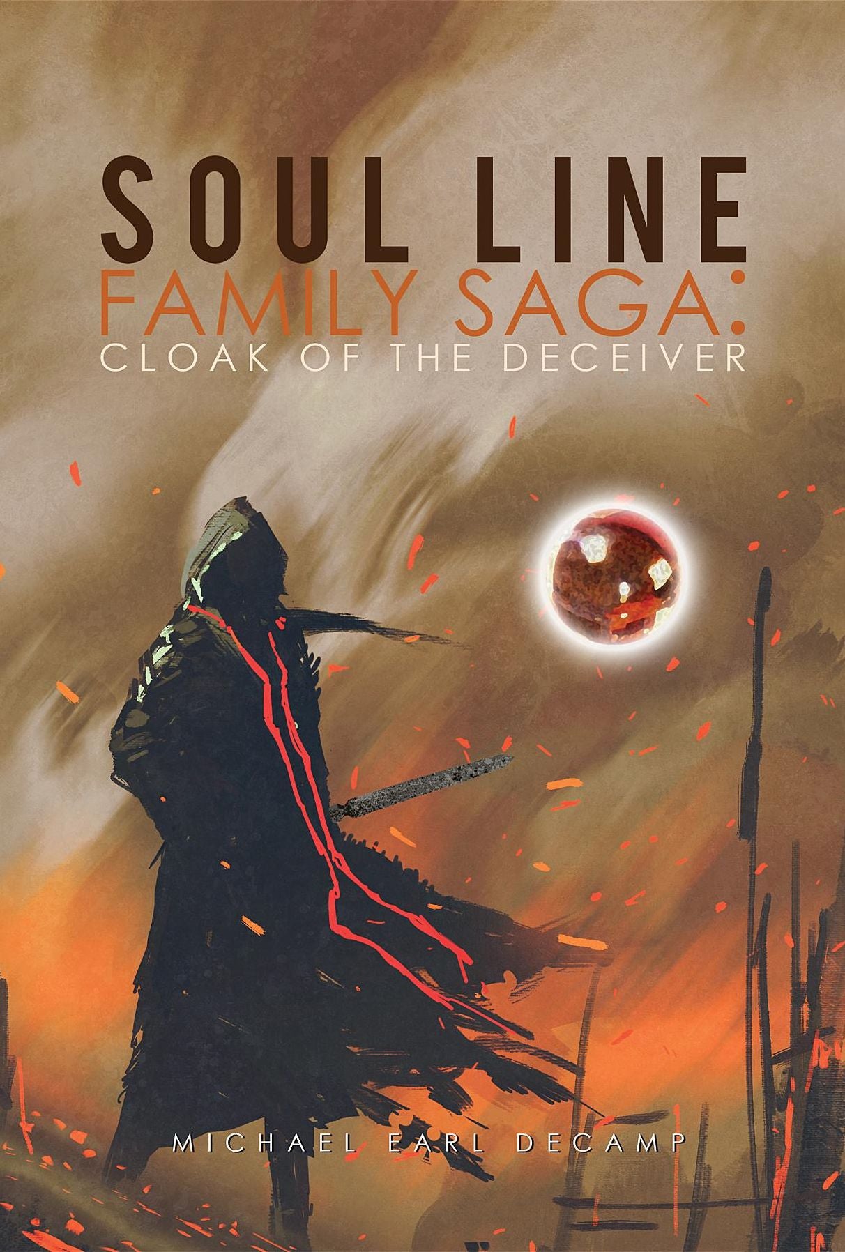 Soul Line Family Saga: Cloak of the Deceiver