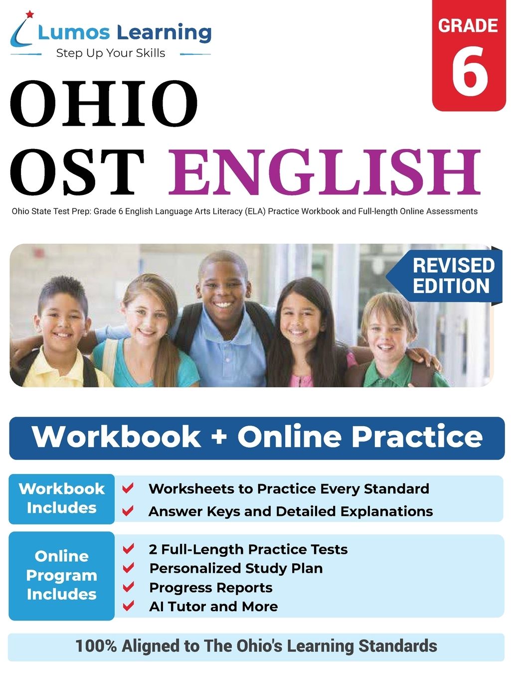 Ohio State Test Prep: Grade 6 English Language Arts Literacy (ELA) Practice Workbook and Full-length Online Assessments: OST Study Guide