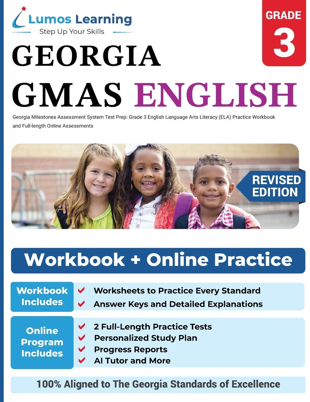 Georgia Milestones Assessment System Test Prep: Grade 3 English Language Arts Literacy (Ela) Practice Workbook and Full-Length Online Assessments: Gmas Study Guide