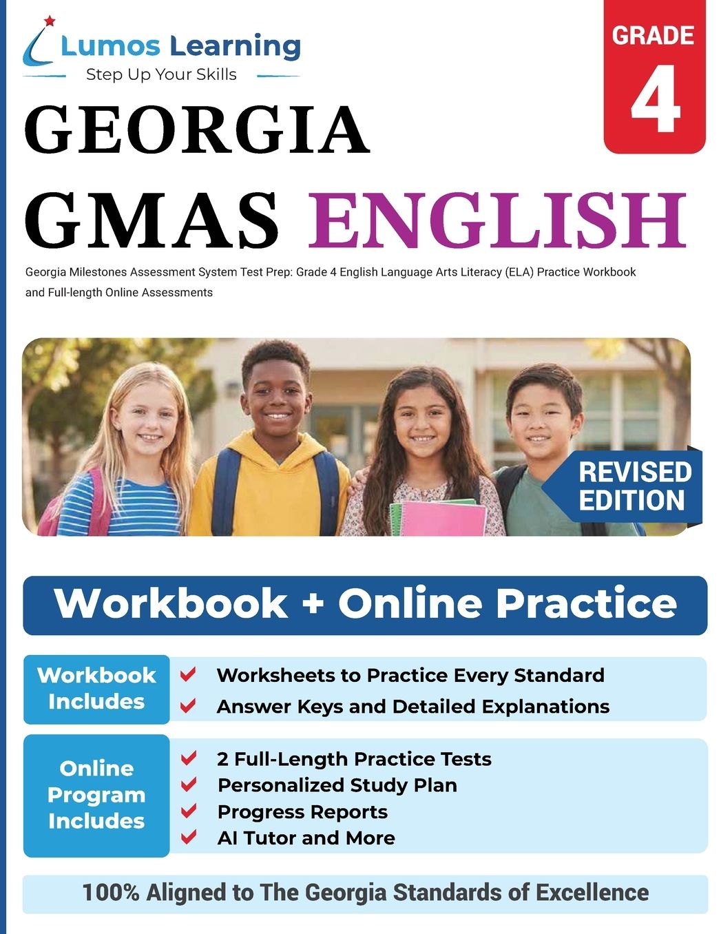 Georgia Milestones Assessment System Test Prep: Grade 4 English Language Arts Literacy (Ela) Practice Workbook and Full-Length Online Assessments: Gmas Study Guide