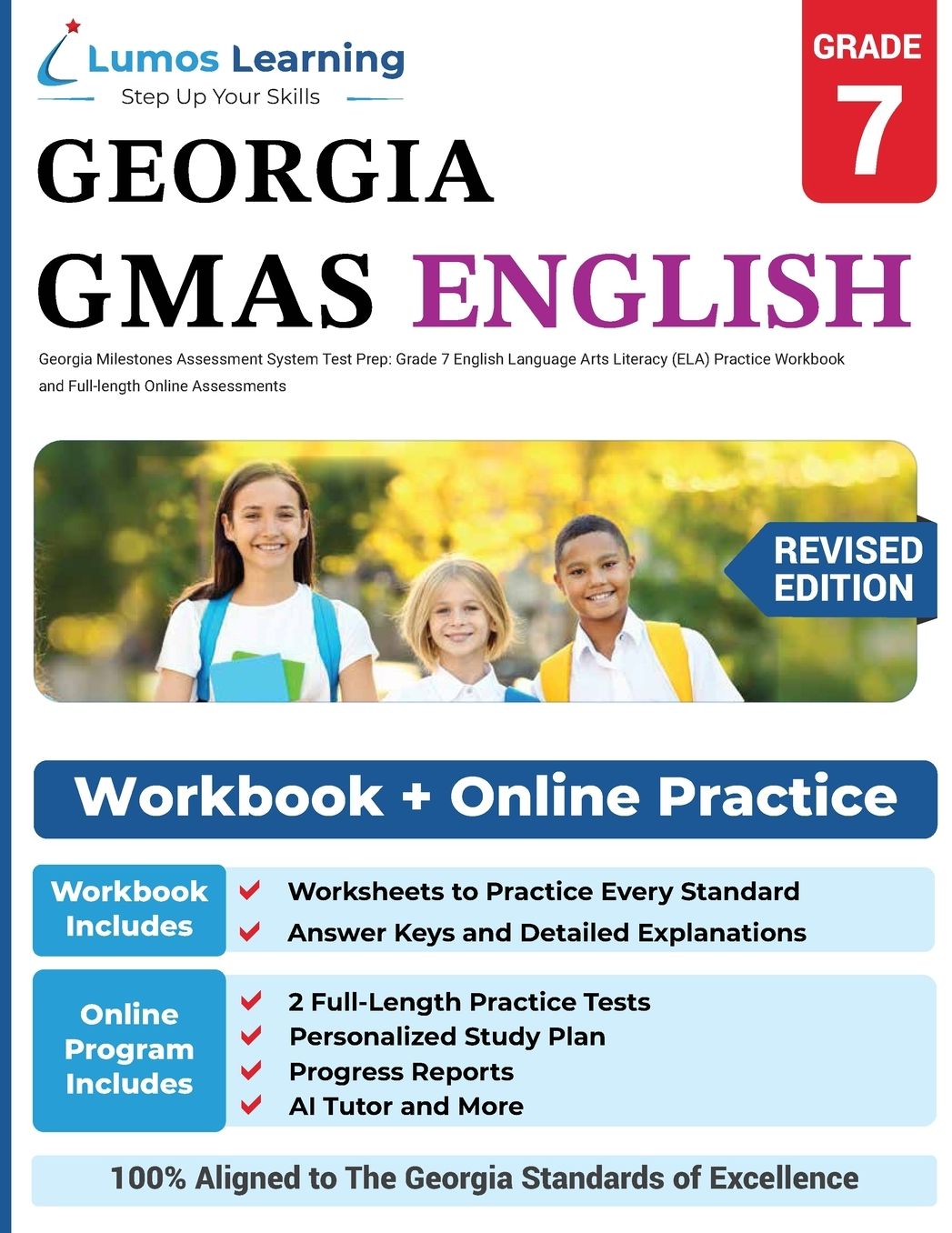 Georgia Milestones Assessment System Test Prep: Grade 7 English Language Arts Literacy (Ela) Practice Workbook and Full-Length Online Assessments: Gmas Study Guide