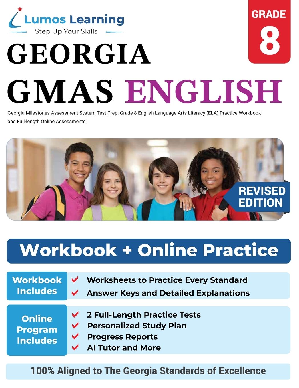 Georgia Milestones Assessment System Test Prep: Grade 8 English Language Arts Literacy (Ela) Practice Workbook and Full-Length Online Assessments: Gmas Study Guide