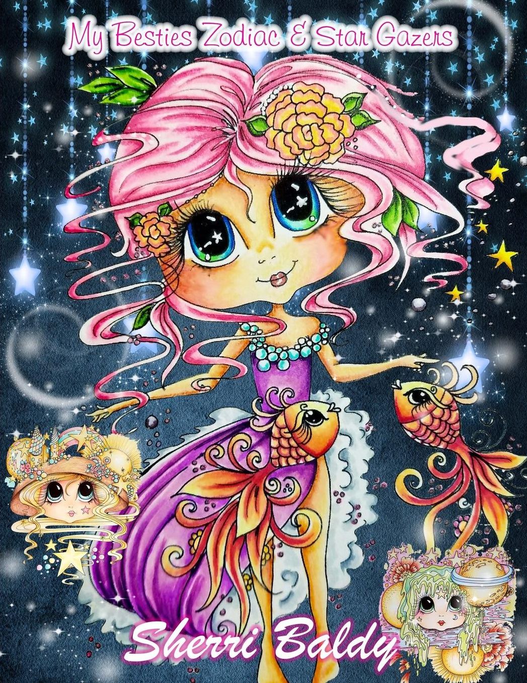 Sherri Baldy My-Besties Zodiac and Star Gazers Coloring Book