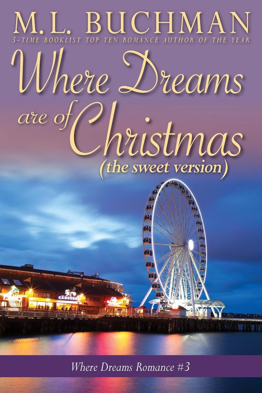 Where Dreams Are of Christmas (sweet): a Pike Place Market Seattle romance