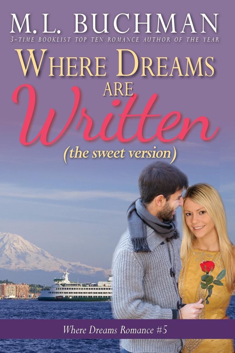 Where Dreams Are Written (sweet): a Pike Place Market Seattle romance