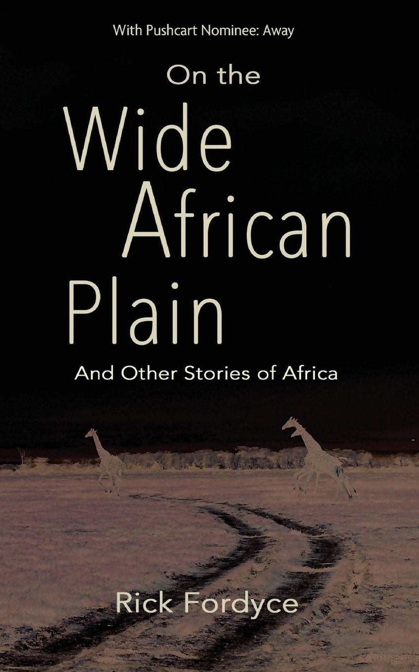 On the Wide African Plain and Other Stories of Africa