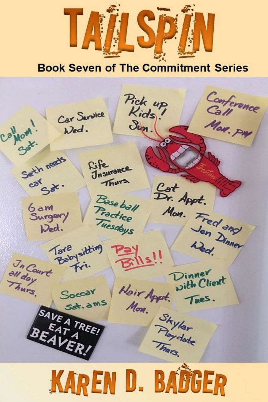 Tailspin: Book Seven of the Commitment Series