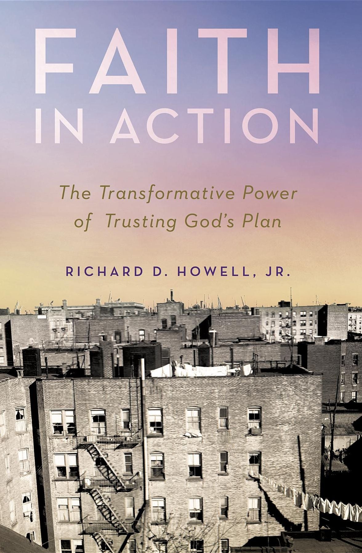 Faith in Action: The Transformative Power of Trusting God's Plan