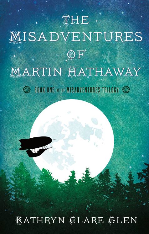 The Misadventures of Martin Hathaway
