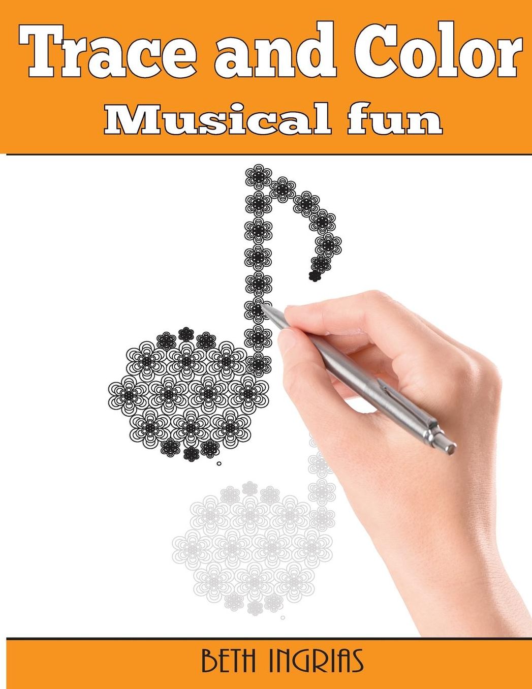 Trace and Color: Musical Fun: Adult Activity Book