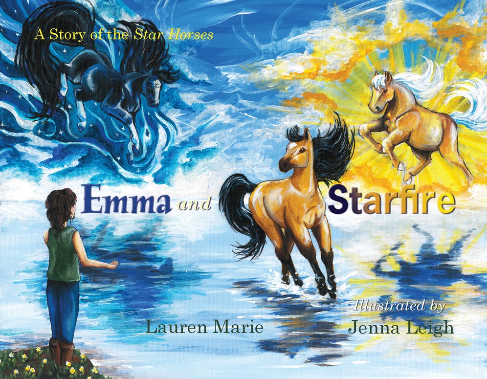 Emma and Starfire: A Story of the Star Horses