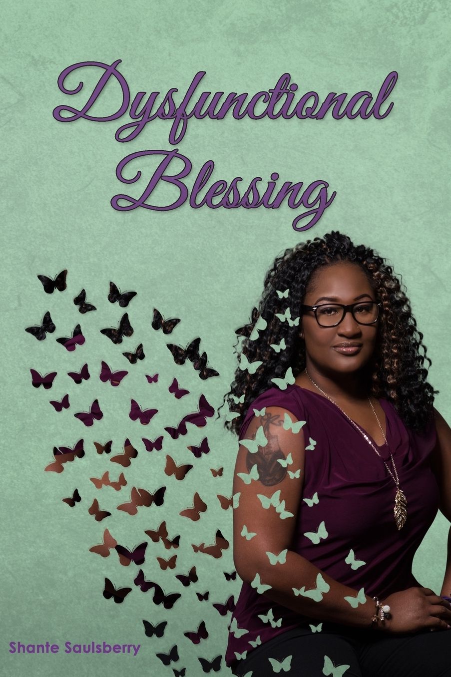 Dysfunctional Blessing