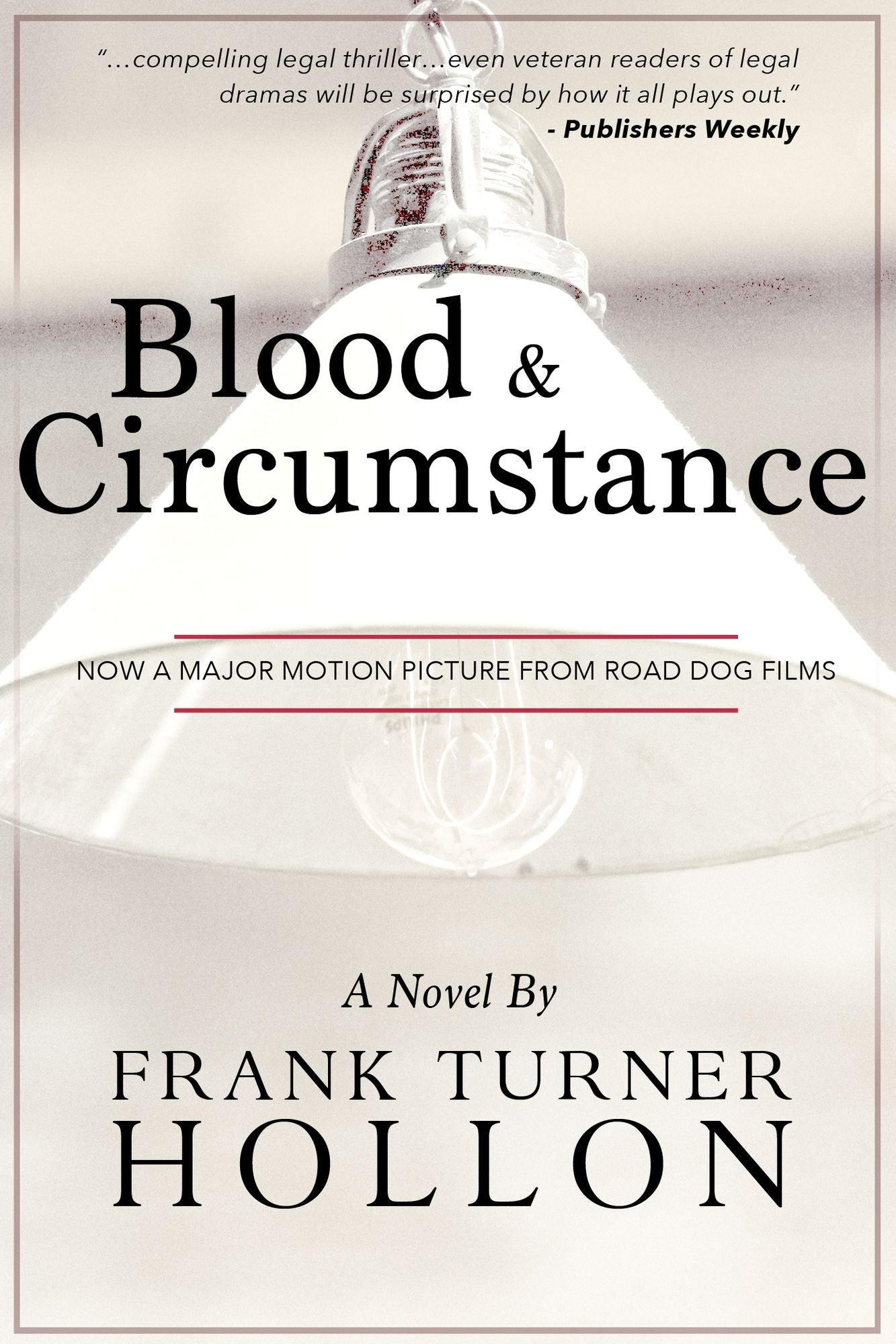 Blood and Circumstance