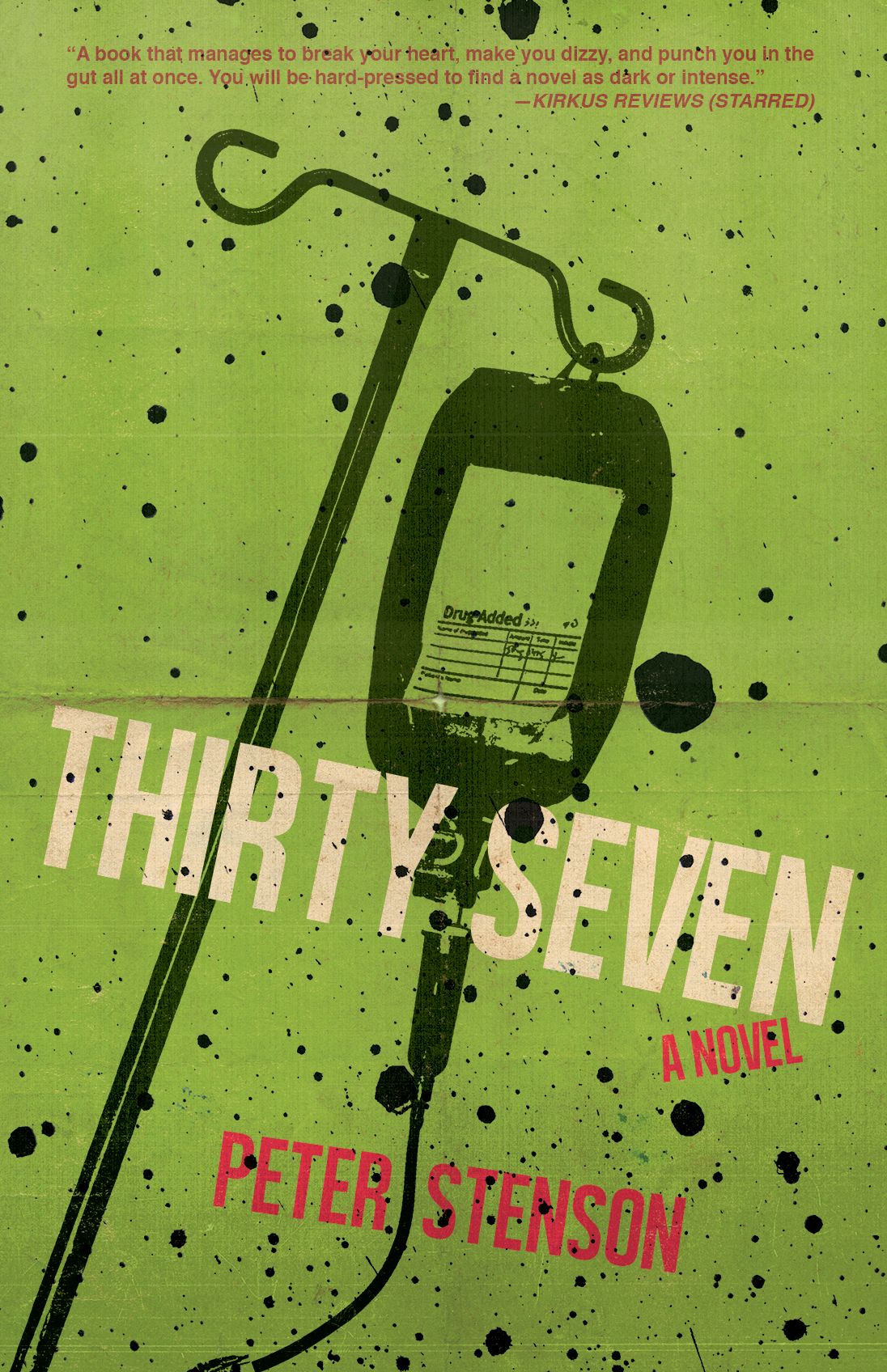 Thirty-Seven: A Novel