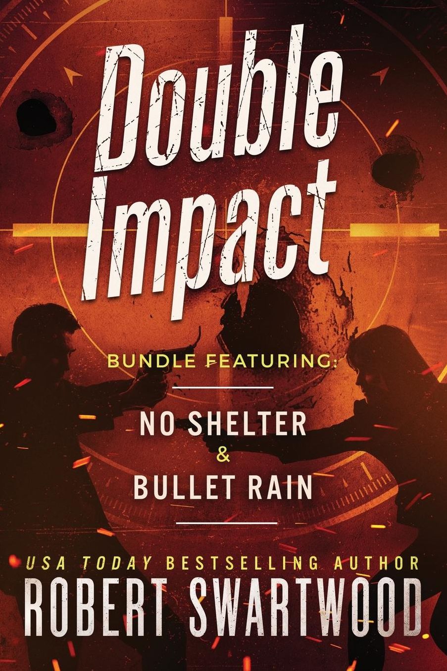 Double Impact (No Shelter & Bullet Rain)