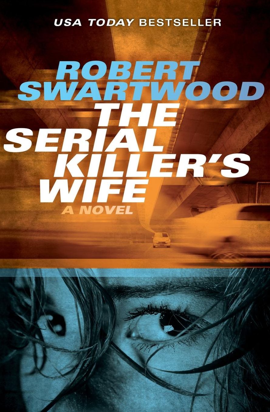 The Serial Killer's Wife