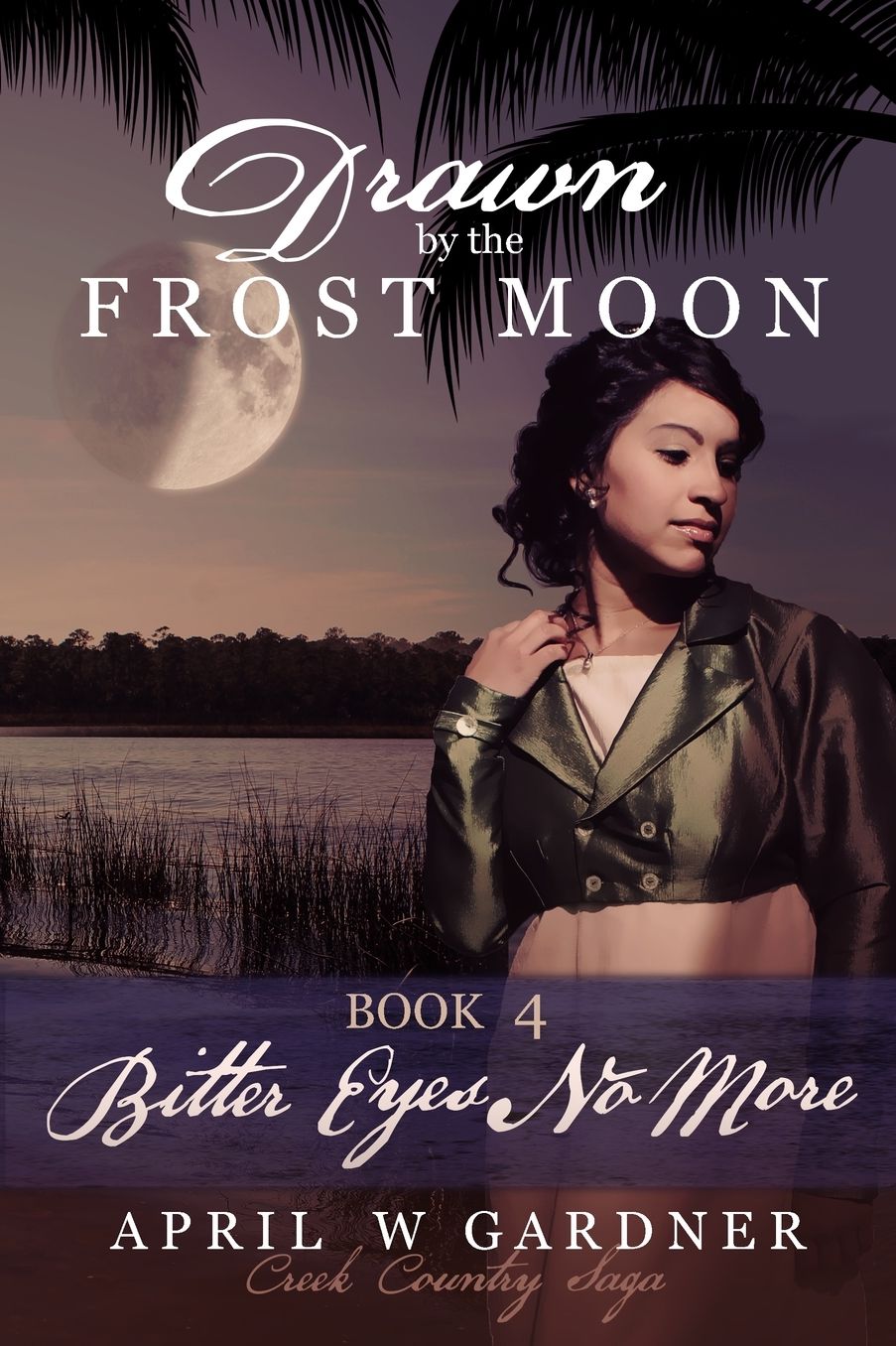 Drawn by the Frost Moon: Bitter Eyes No More