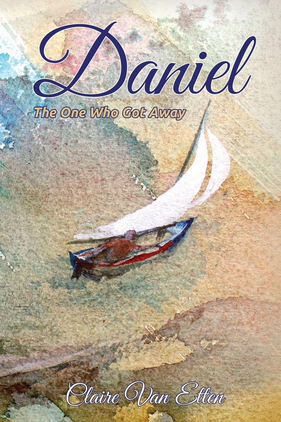 Daniel: The One Who Got Away