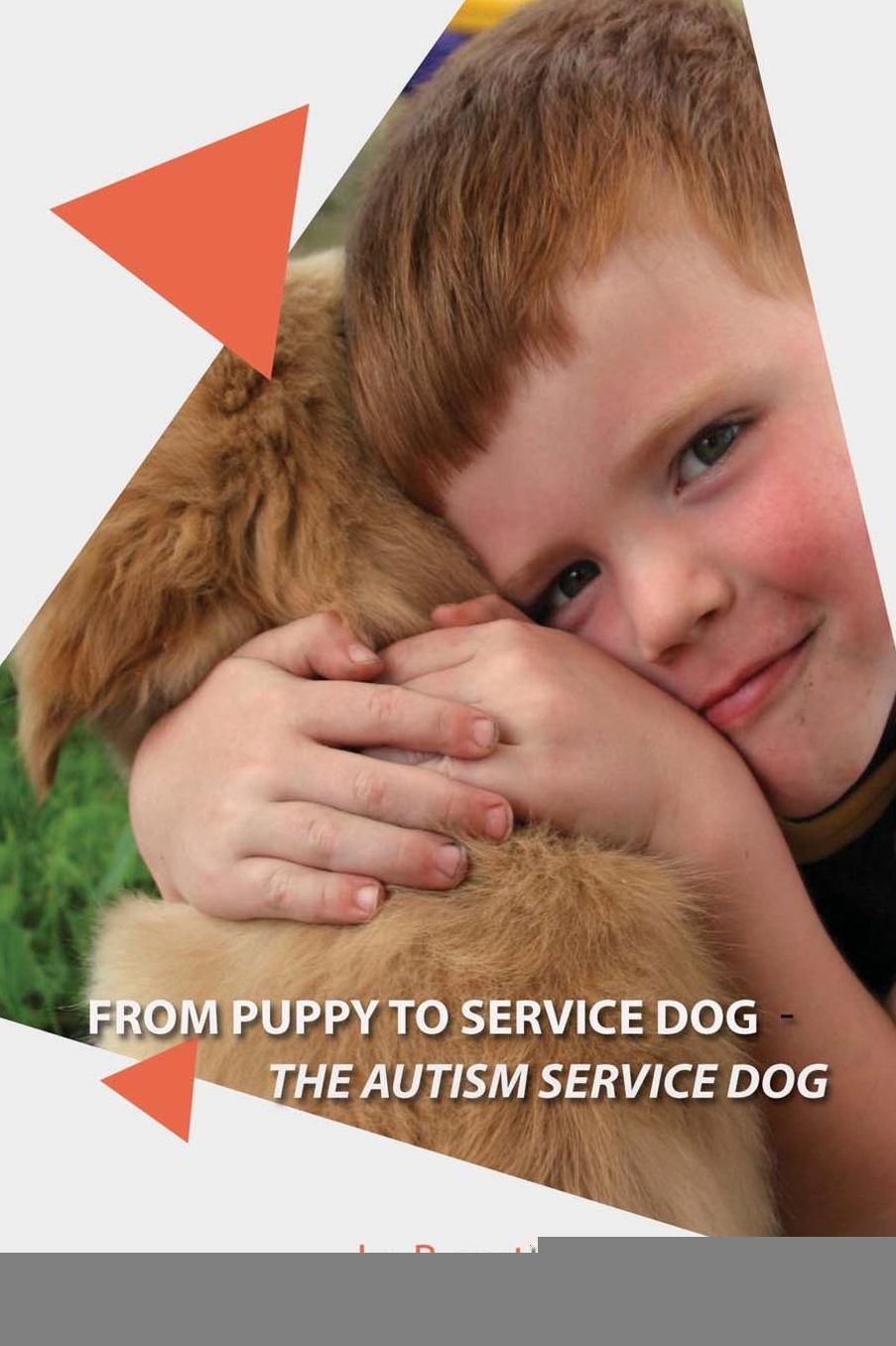 From Puppy to Service Dog: The Autism Dog