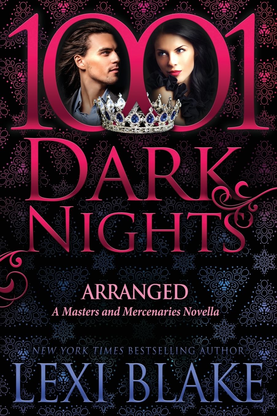 Arranged (1001 Dark Nights Series Novella)