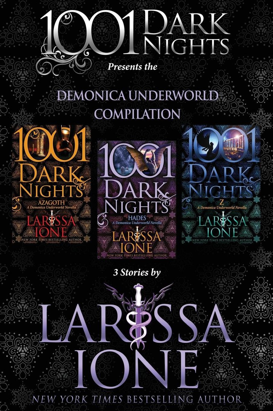 Demonica Underworld Compilation: 3 Stories by Larissa Ione