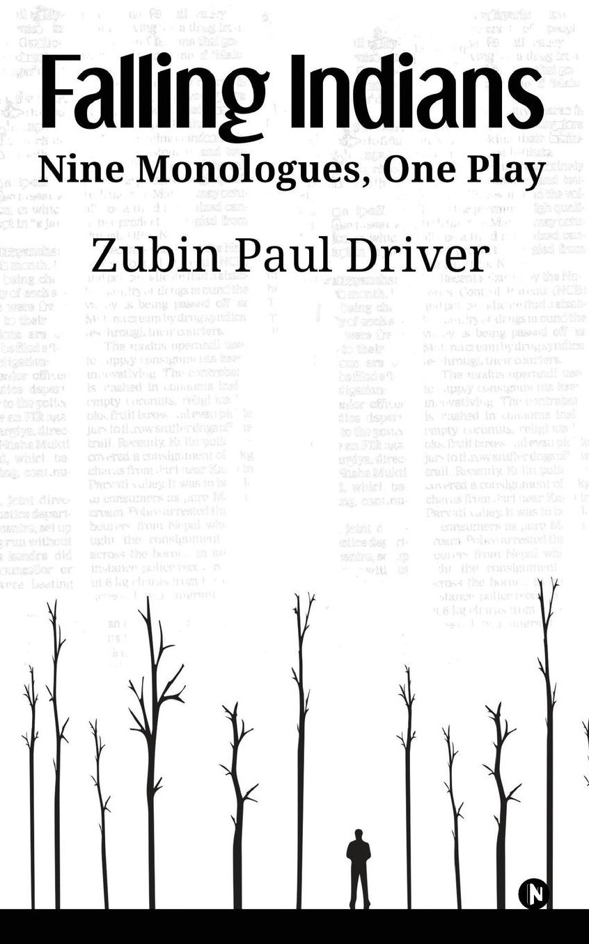 Falling Indians: Nine Monologues, One Play