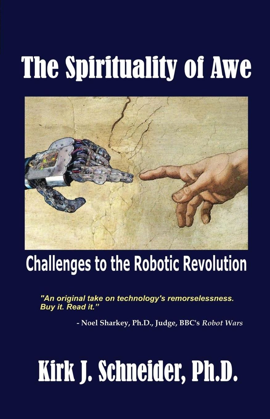 The Spirituality of Awe: Challenges to the Robotic Revolution