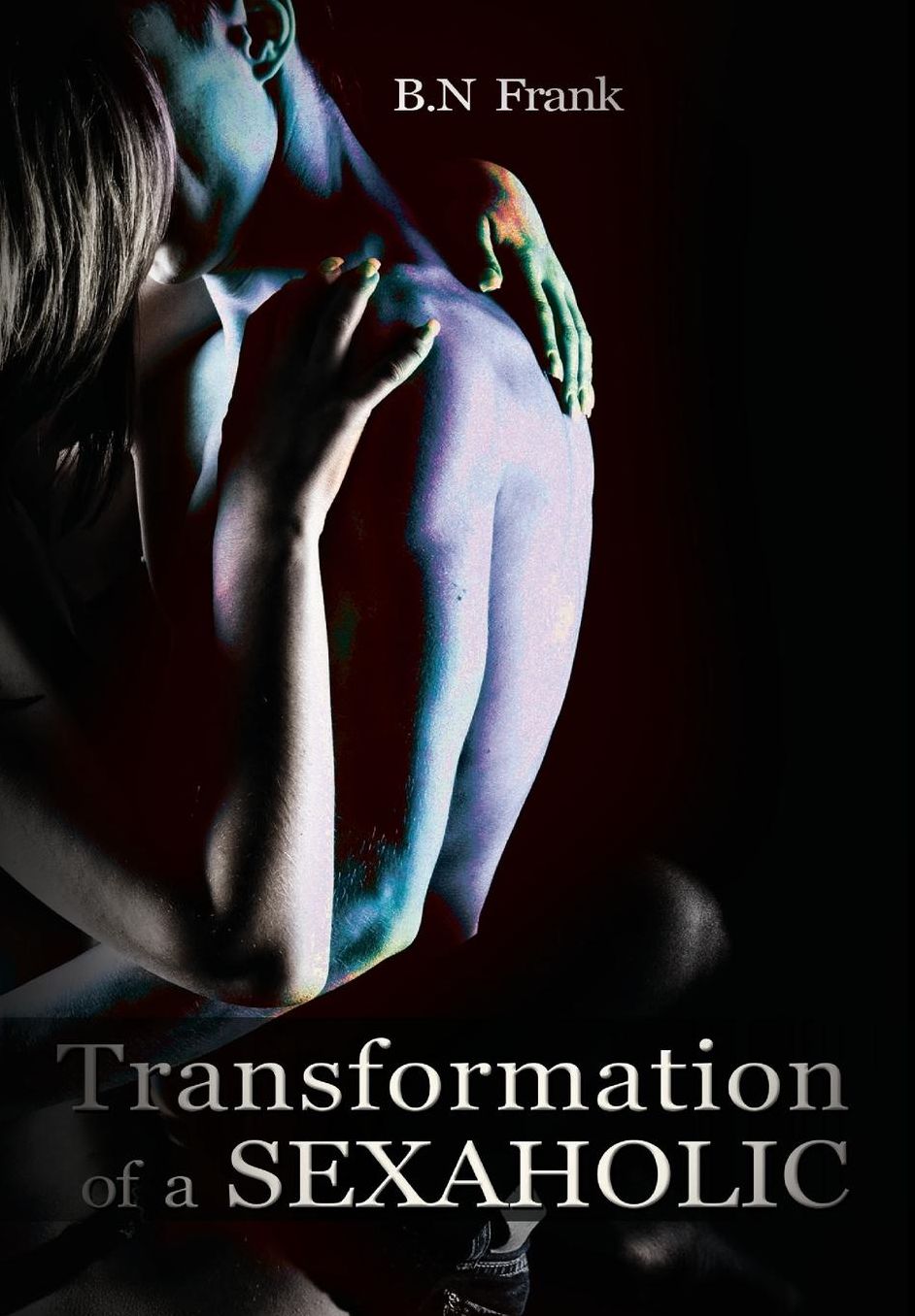 Transformation of a Sexaholic