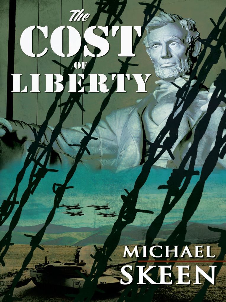 The Cost of Liberty