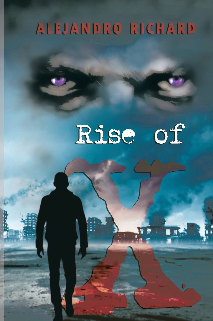 Rise of X