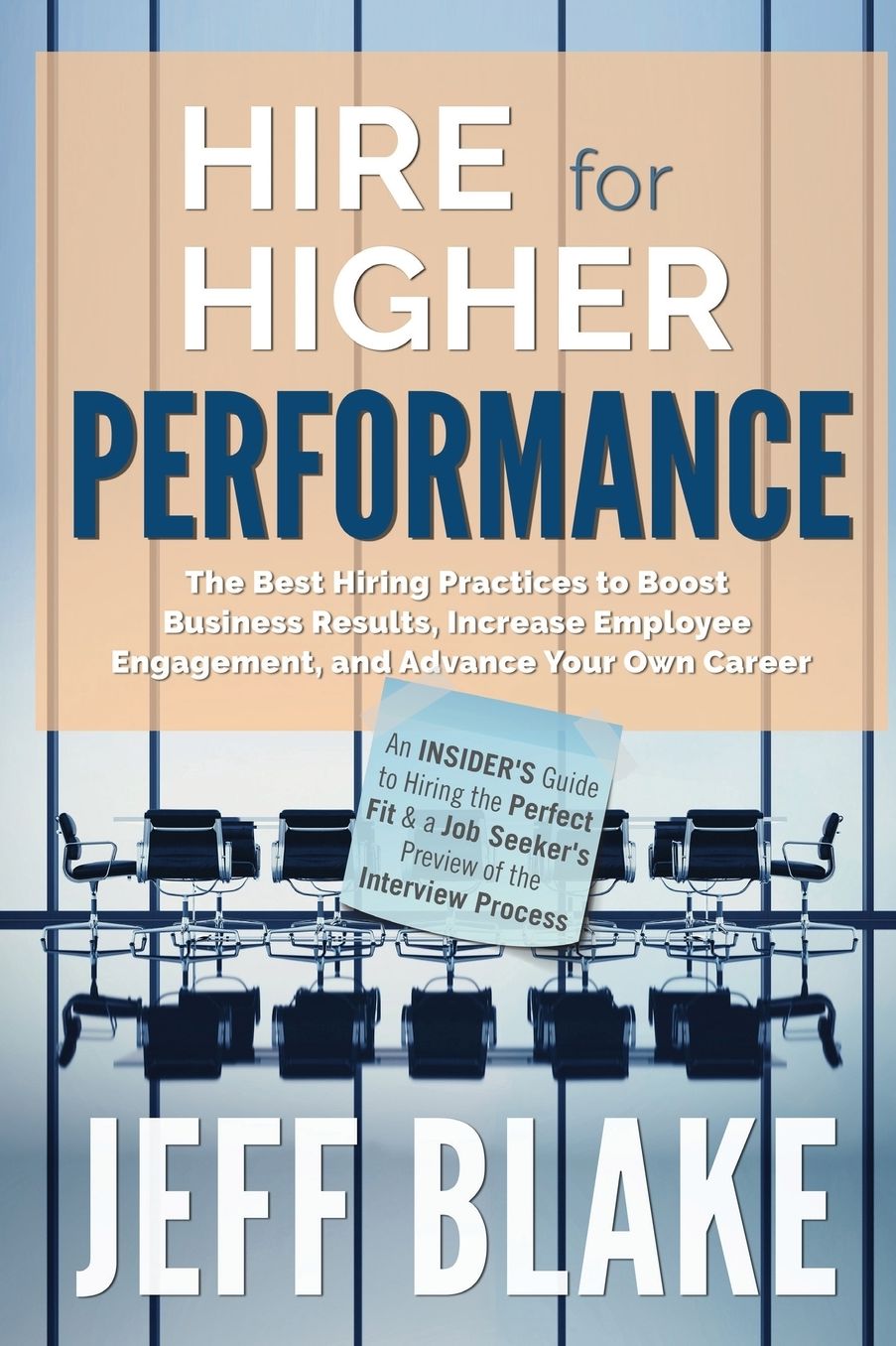 Hire for Higher Performance