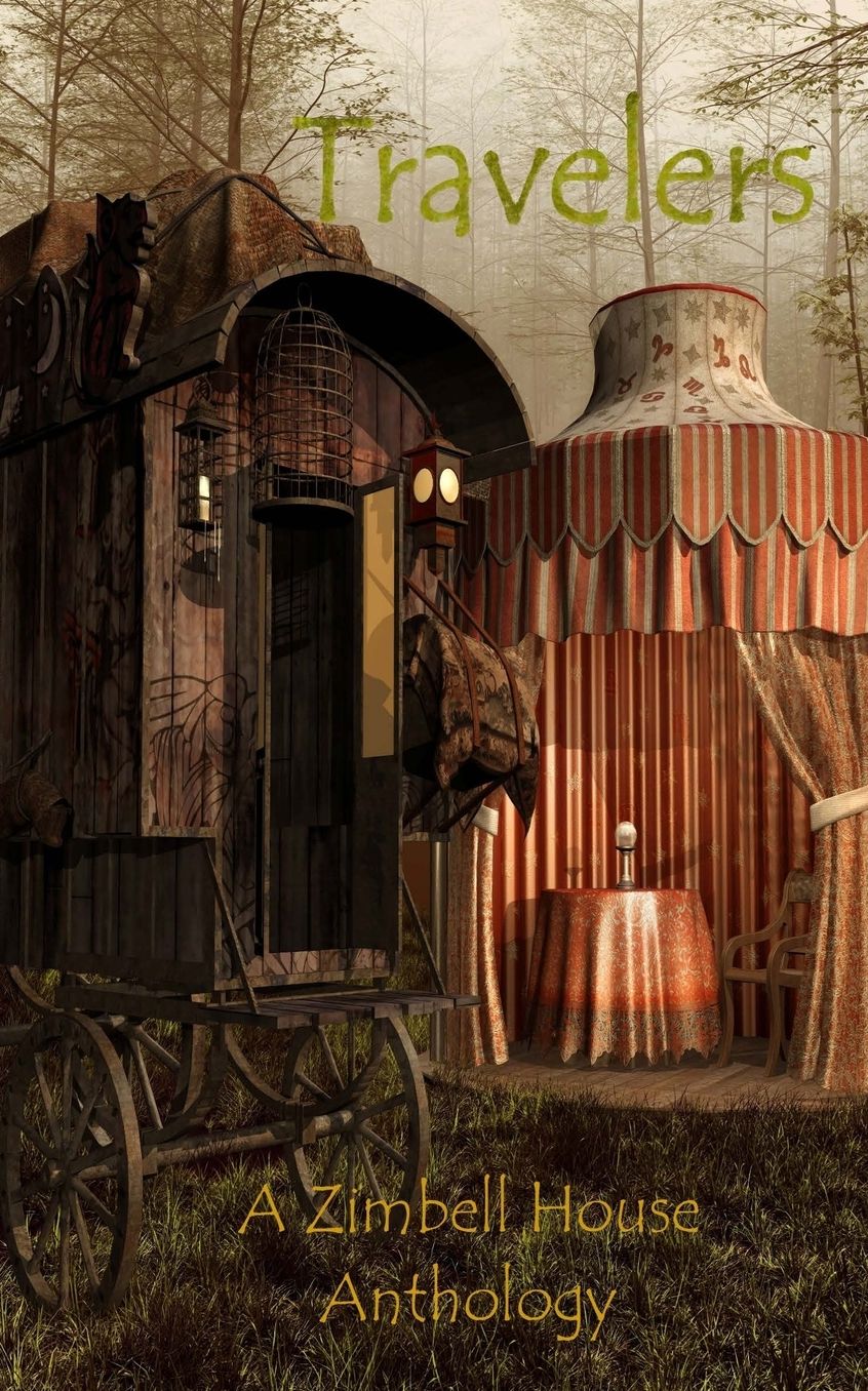 Travelers: A Zimbell House Anthology